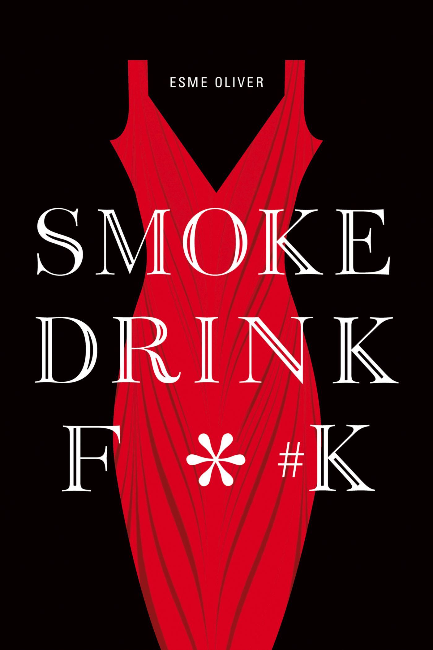 Smoke Drink F*#k